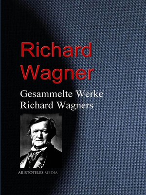 cover image of Gesammelte Werke Richard Wagners